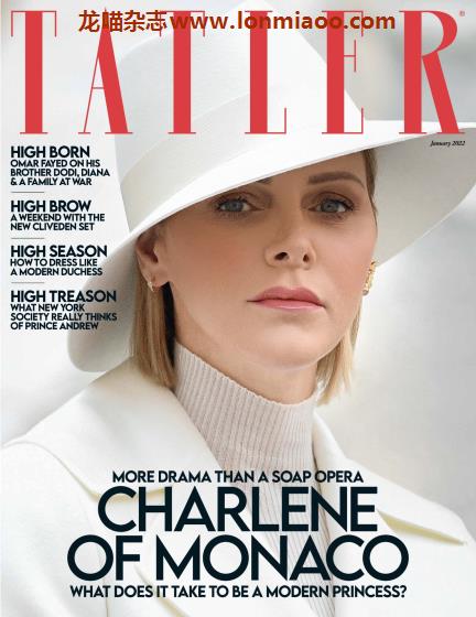 [英国版]Tatler 尚流知名高端时尚社交杂志 2022年1月刊